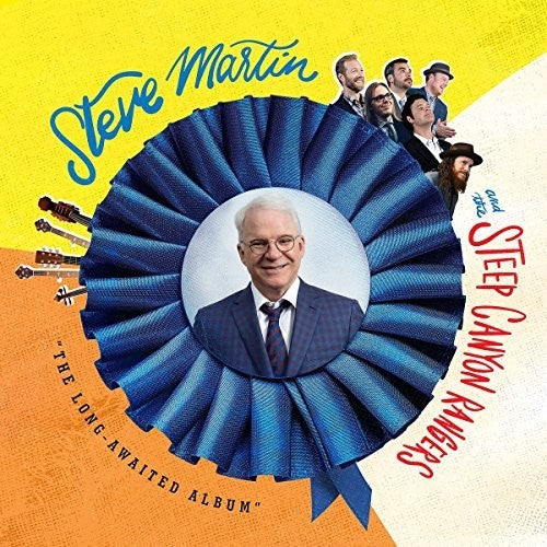 Steve Martin & the Steep Canyon Rangers: The Long-Awaited Album / RECORD