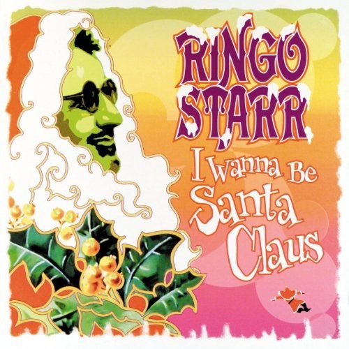 Ringo Starr: I Wanna Be Santa Claus / RECORD