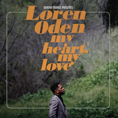 Loren Oden: Adrian Younge presents Loren Oden: My Heart My Love - CD