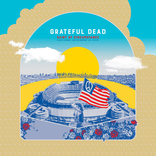 Grateful Dead: Saint Of Circumstance: Giants Stadium, East Rutherford NJ 6/17/91     (Live) / RECORD