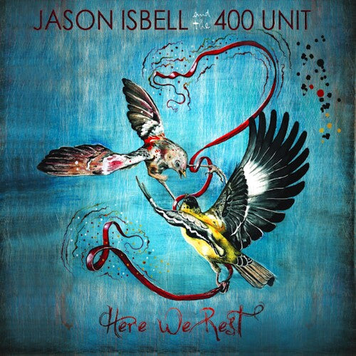 Isbell, Jason & 400 Unit: Here We Rest / RECORD
