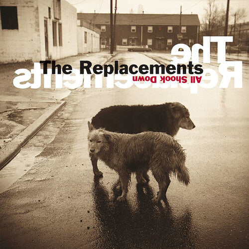 The Replacements: All Shook Down / RECORD