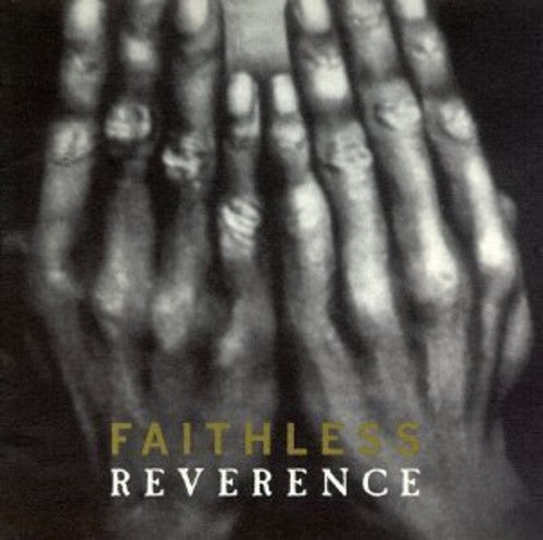 Faithless: Reverence / RECORD