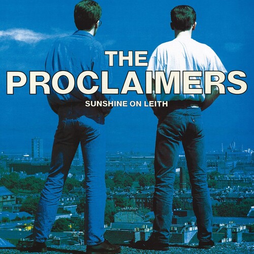 The Proclaimers: Sunshine On Leith / RECORD