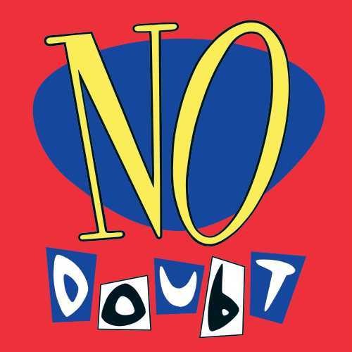No Doubt: No Doubt / RECORD