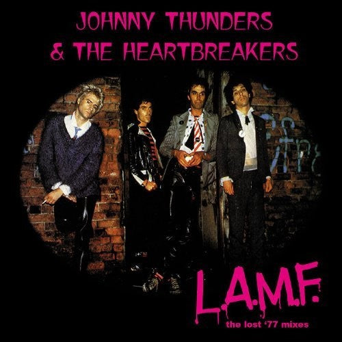 Thunders, Johnny & Heartbreakers: L.a.m.f.: The Lost '77 Mixes / RECORD