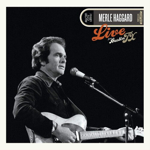 Merle Haggard: Live From Austin, Tx '78 / RECORD