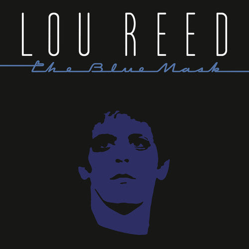 Lou Reed: The Blue Mask / RECORD