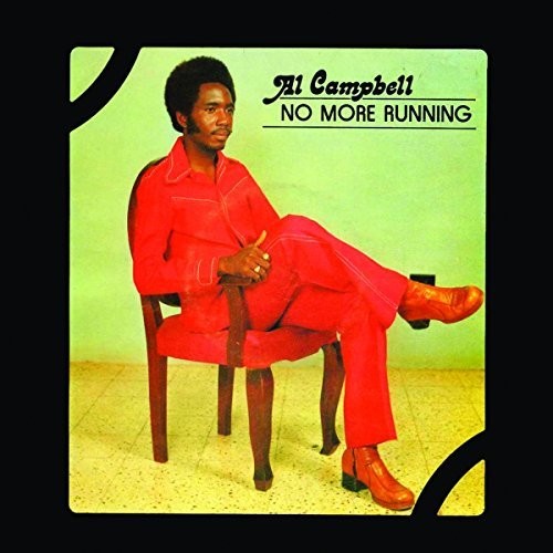 Al Campbell: No More Running / RECORD