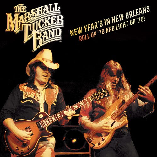The Marshall Tucker Band: New Year's In New Orleans - Roll Up '78 And Light Up '79 - CD