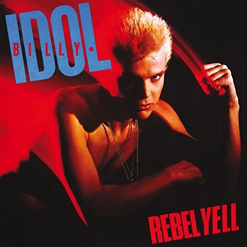 Billy Idol: Rebel Yell / RECORD