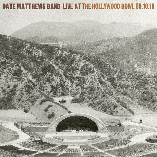 Dave Matthews Band: Live At The Hollywood Bowl - September 10, 2018 / RECORD