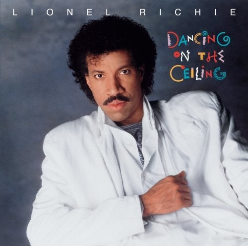 Lionel Richie: Dancing On The Ceiling / RECORD