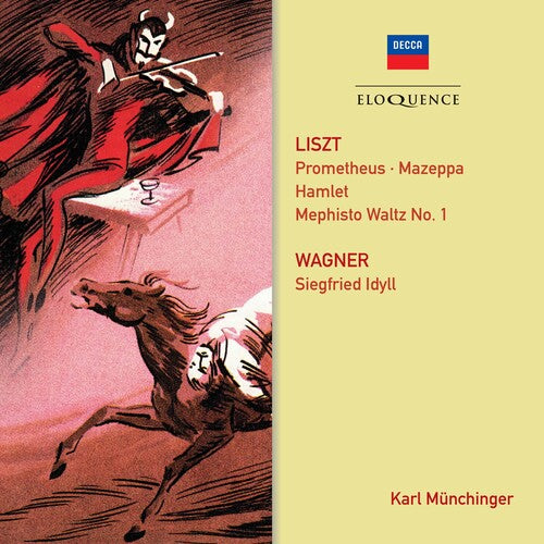 Liszt / Wagner / Munchinger, Karl: Liszt: Prometheus / Mephisto Waltz 1 / Mazeppa / Hamlet / Wagner:Siegfried Idyll  { CD }