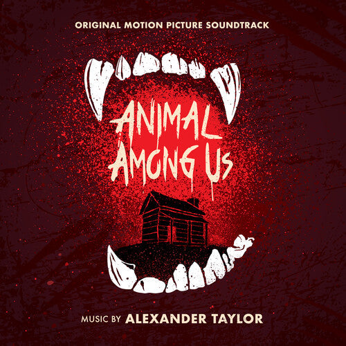 Alexander Taylor: Animal Among Us (Original Motion Picture Soundtrack) - CD