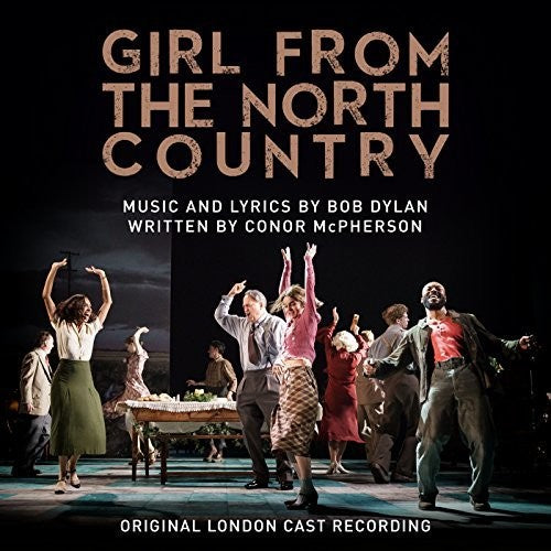 Girl From the North Country / O.L.C.: Girl From the North Country (Original London Cast Recording) / RECORD