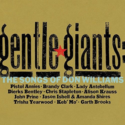 Various Artists: Gentle Giants: The Songs Of Don Williams (Various Artists) / RECORD