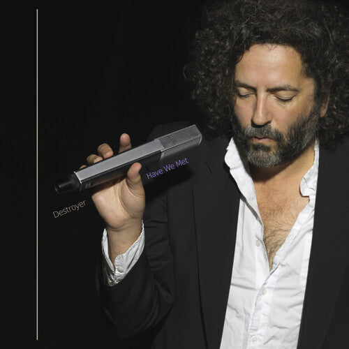 Destroyer: Have We Met / RECORD