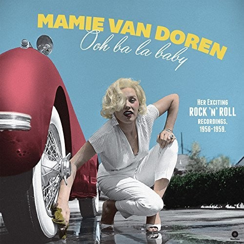 Mamie van Doren: Ooh Ba La Baby: Her Exciting Rock N Roll Recordings 1956-1959 / RECORD