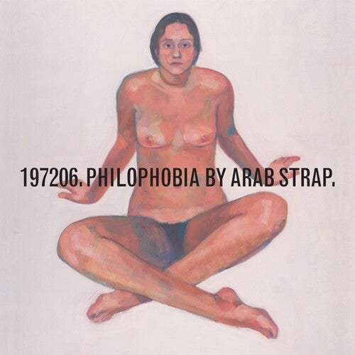 Arab Strap: Philophobia / RECORD