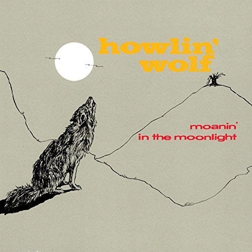 Howlin Wolf: Moanin In The Moonlight / RECORD