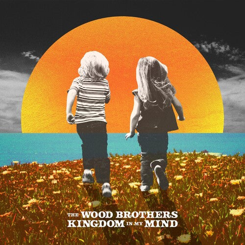 The Wood Brothers: Kingdom In My Mind / RECORD