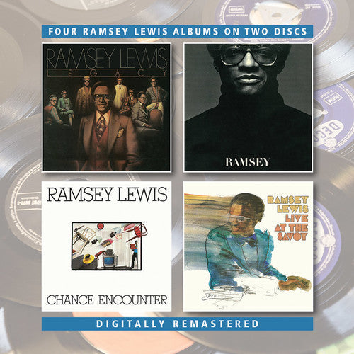 Ramsey Lewis: Legacy / Ramsey / Chance Encounter / Live At The Savoy - CD