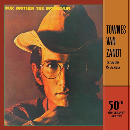Townes Van Zandt: Our Mother The Mountain - 50th Anniversary / RECORD