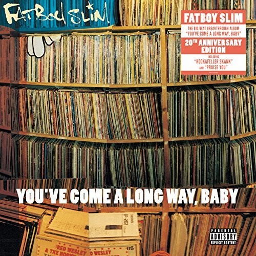 Fatboy Slim: You've Come a Long Way Baby / RECORD