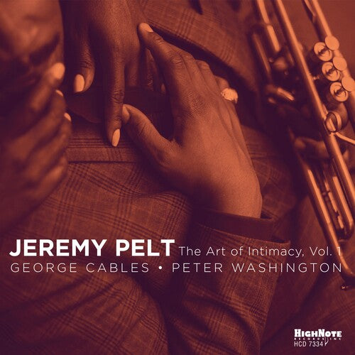 Jeremy Pelt: The Art Of Intimacy, Vol. 1 - CD