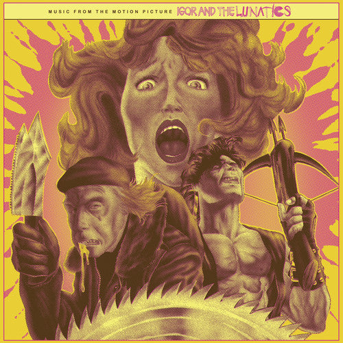 Sonia Rutstein: Igor and the Lunatics (Music From the Motion Picture) - VINYL