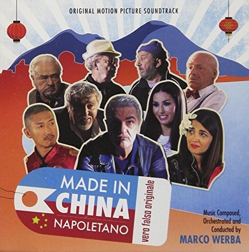 Marco Werba: Made In China Napoletano (Original Motion Picture Soundtrack) - CD