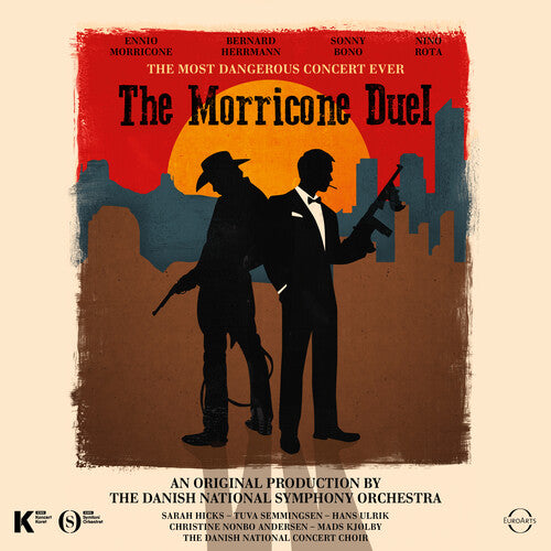 Ennio Morricone: Morricone Duel: The Most Dangerous Concert Ever  { CD }