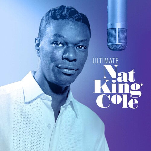 Cole, Nat King: Ultimate Nat King Cole / RECORD