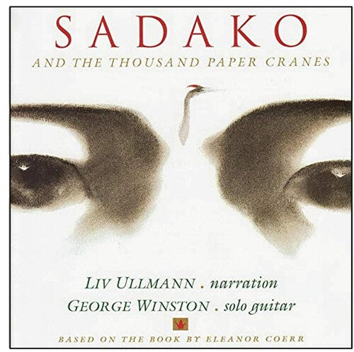 George Winston: Sadako and the Thousand Paper Cranes (Original Soundtrack) - CD