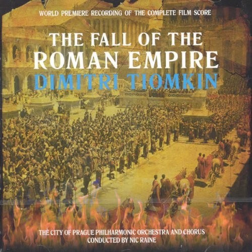 Dimitri Tiomkin: The Fall of the Roman Empire (Original Soundtrack) - CD
