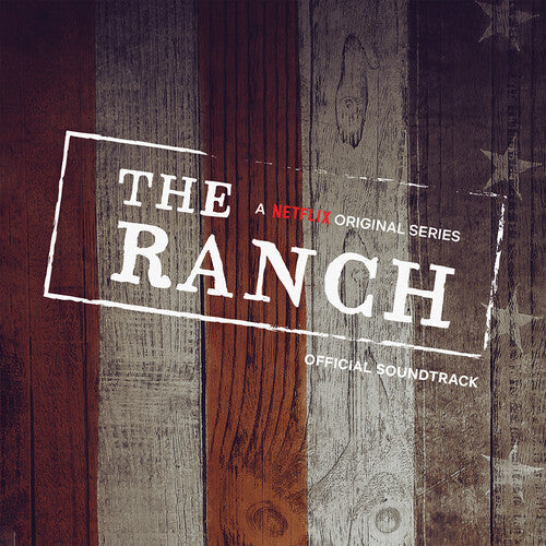 Ranch (Netflix Original Series) / O.S.T.: The Ranch (A Netflix Original Series Official Soundtrack) (Original S)  { CD }