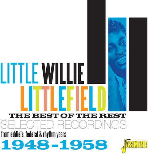 Little Willie Littlefield: Best Of The Rest: Selected Recordings 1948-1958  { CD }