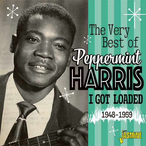 Peppermint Harris: Very Best Of Peppermint Harris: I Got Loaded 1948-1959  { CD }
