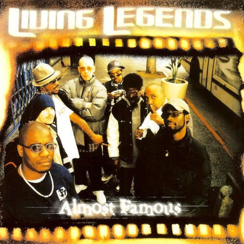 The Living Legends: Almost Famous / RECORD