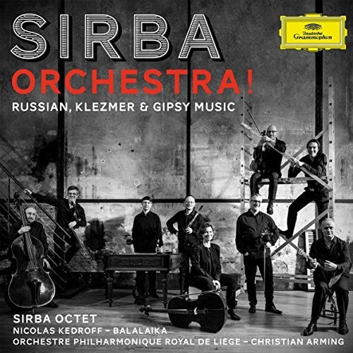 Sirba Octet: Sirba Orchestra: Russian Klezmer & Gypsy Music  { CD }