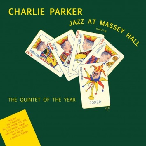 Charlie Parker: Jazz At Massey Hall / RECORD