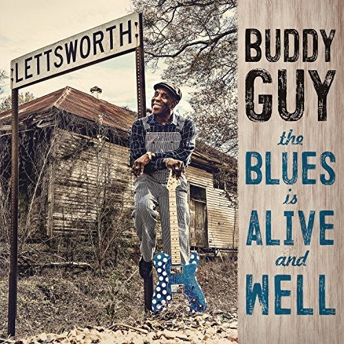 Buddy Guy: The Blues Is Alive And Well / RECORD