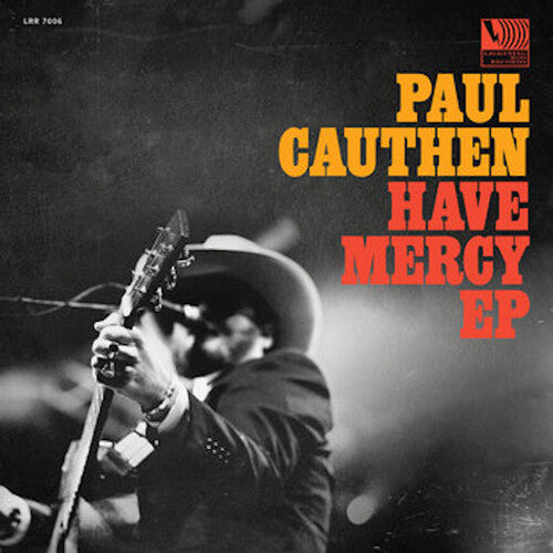 Paul Cauthen: Have Mercy / RECORD