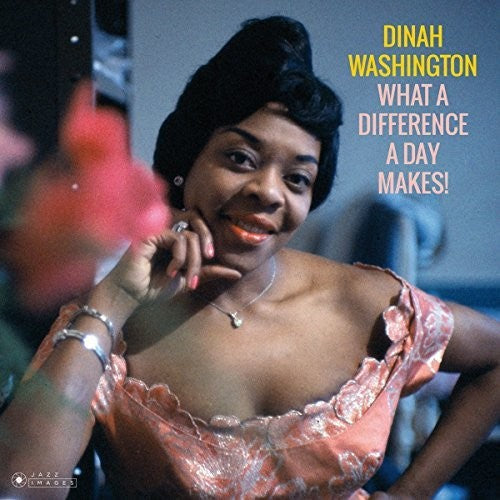 Dinah Washington: What A Difference A Day Makes / RECORD