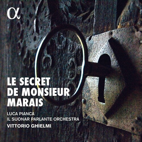 Il Suonar Parlante Orchestra  Pianca  Ghielmi: Secret de Monsieur Marais  { CD }