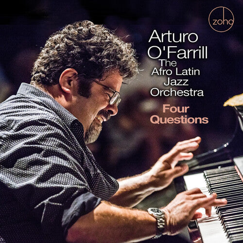 Arturo O'Farrill & the Afro Latin Jazz Orchestra: Four Questions - CD