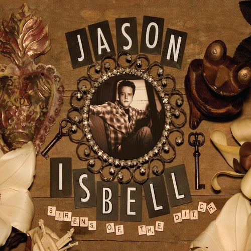 Jason Isbell: Sirens Of The Ditch (Deluxe Edition) / RECORD