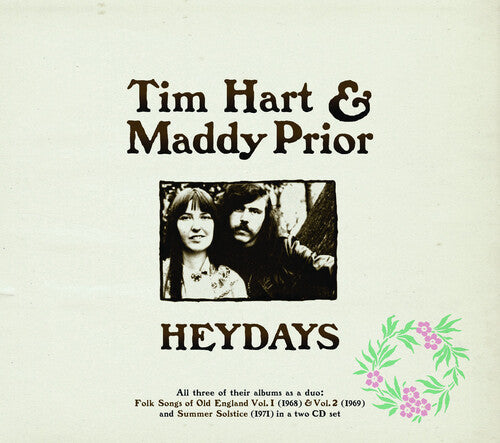Prior, Maddy / Hart, Tim: Heydays: Folk Songs Of Old England Vol 1 & 2 & Summer So  { CD }