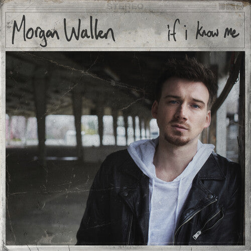Morgan Wallen: If I Know Me / RECORD
